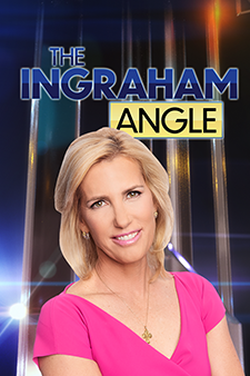 The Ingraham Angle 